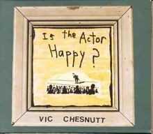 The actor happy - is, von
